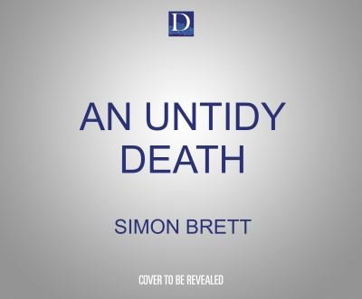 Cover for Simon Brett · An Untidy Death (CD) (2021)