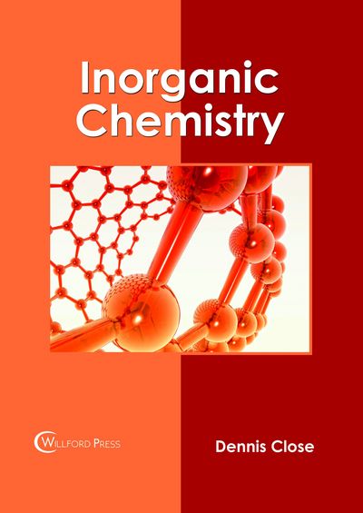 Cover for Dennis Close · Inorganic Chemistry (Hardcover Book) (2018)