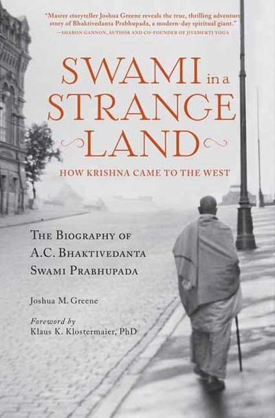 Cover for Joshua M. Greene · Swami in a Strange Land: How Krishna Came to the West (Paperback Bog) (2017)
