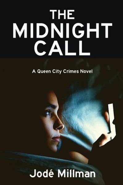 Cover for Jod? Millman · The Midnight Call: A Queen City Crimes Mystery - A Queen City Crimes Mystery (Paperback Book) (2022)