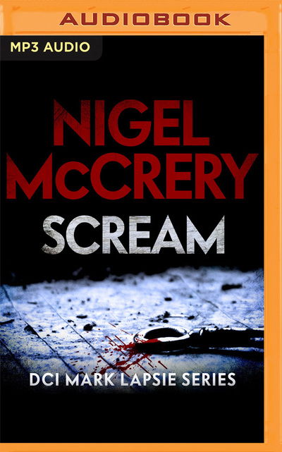 Cover for Nigel Mccrery · Scream (CD) (2020)