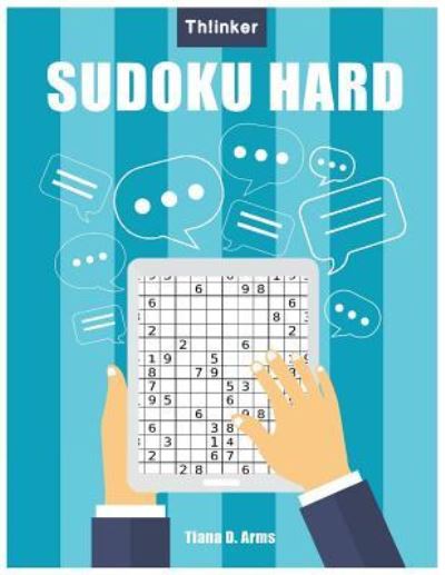 Cover for Tiana D Arms · Sudoku Hard (Paperback Book) (2018)