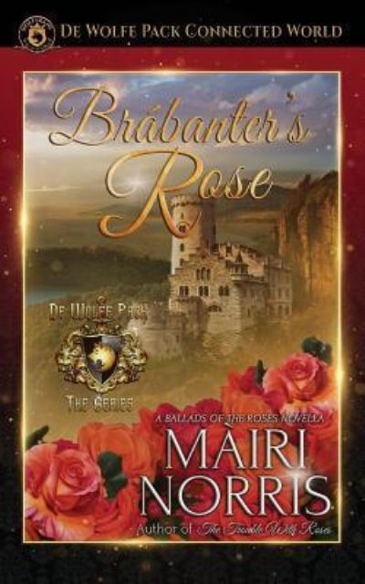 Cover for Mairi Norris · Brabanter's Rose (Paperback Book) (2018)