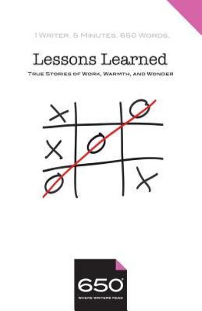 650 Lessons Learned - Steven Lewis - Books - 650 - 9781732670747 - October 3, 2018