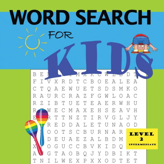 Cover for Latoya D Thomas · Word Search for Kids Level 2 (Paperback Book) (2020)