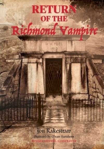 Cover for Jon Rakestraw · Return of the Richmond Vampire (Book) (2023)