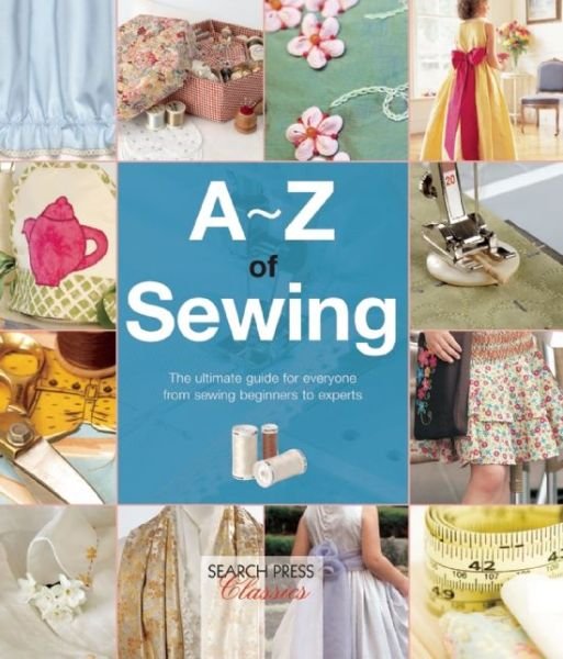 Cover for Country Bumpkin · A-Z of Sewing (Book) (2016)
