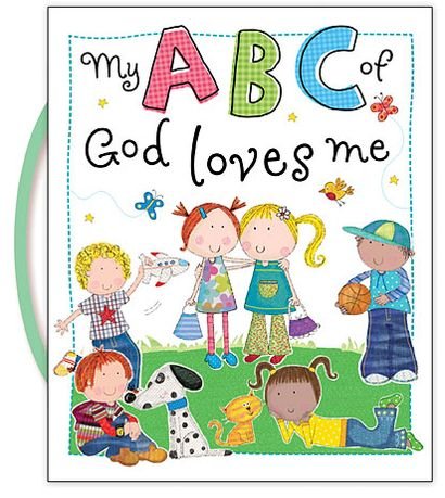 Cover for Fiona Boon · My Abc of God Loves Me (Board book) (2013)