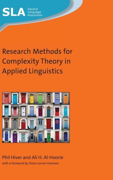 Research Methods for Complexity Theory in Applied Linguistics - Second Language Acquisition - Phil Hiver - Books - Multilingual Matters - 9781788925747 - December 6, 2019