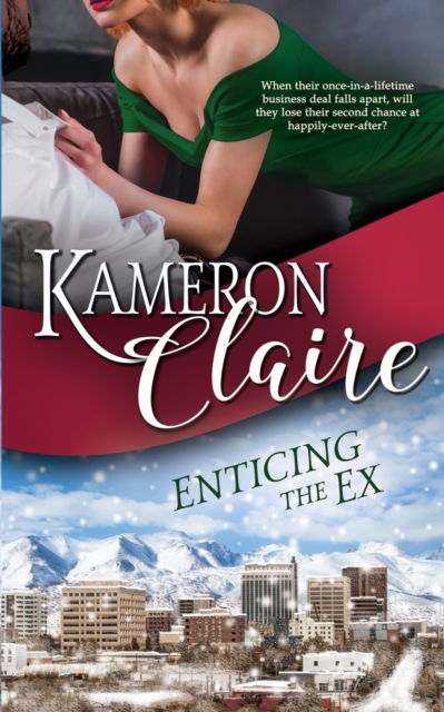 Cover for Kameron Claire · Enticing the Ex - Grayson Enterprises (Paperback Book) (2018)