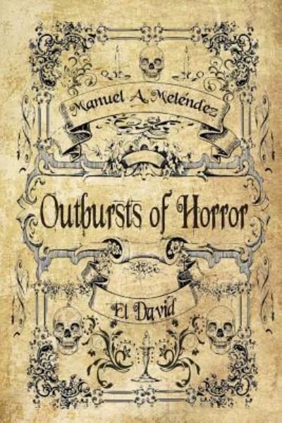 El David · Outbursts of Horror (Paperback Book) (2019)