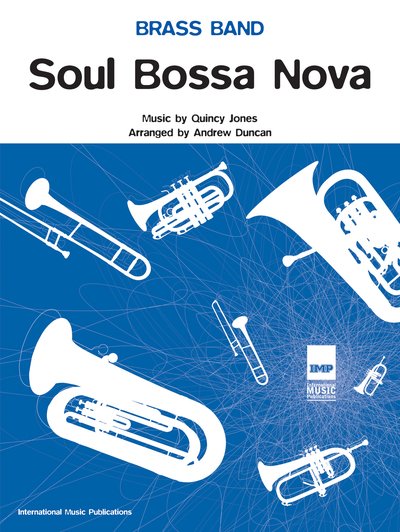 Cover for Quincy Jones · Soul Bossa Nova (Sheet music) (2005)
