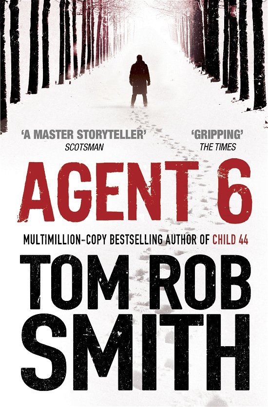 Cover for Tom Rob Smith · Agent 6 (Paperback Book) (2012)