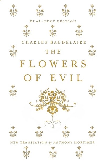 Cover for Charles Baudelaire · The Flowers of Evil (Paperback Bog) (2016)