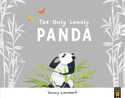 Cover for Jonny Lambert · The Only Lonely Panda (Paperback Book) (2018)
