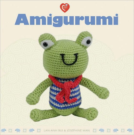 Cover for Lan-anh Bui · Amigurumi - Cozy (Paperback Book) (2010)