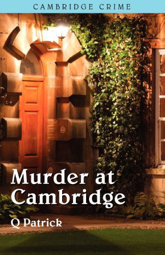 Cover for Q. Patrick · Murder at Cambridge (Paperback Book) (2012)