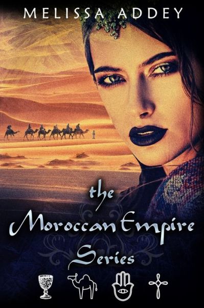 Cover for Melissa Addey · The Moroccan Empire Series (Paperback Book) (2020)