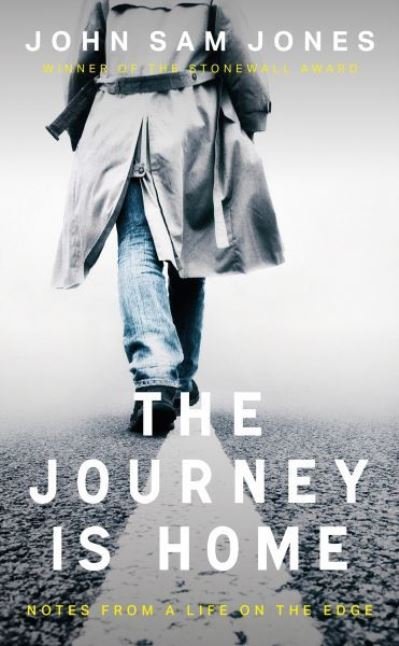 Cover for John Sam Jones · The Journey is Home (Hardcover bog) (2021)
