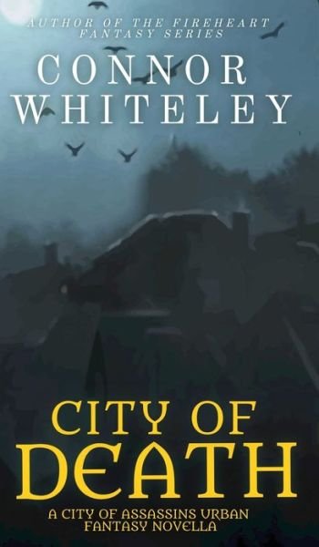 Cover for Connor Whiteley · City of Death (Hardcover Book) (2022)