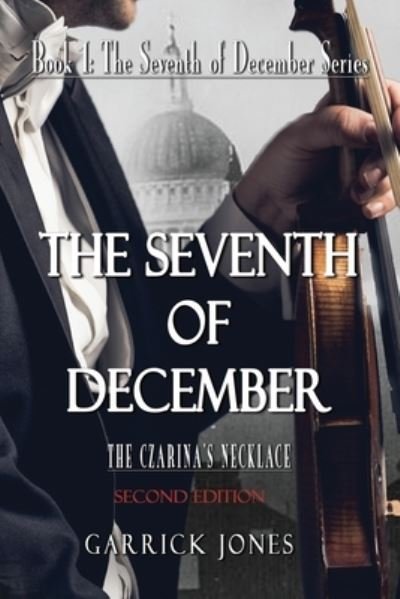 Cover for Garrick Jones · The Seventh of December (Paperback Book) (2020)