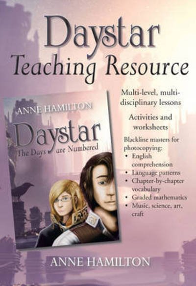Daystar Teaching Resource - Anne Hamilton - Books - Wombat Books - 9781925139747 - March 15, 2016