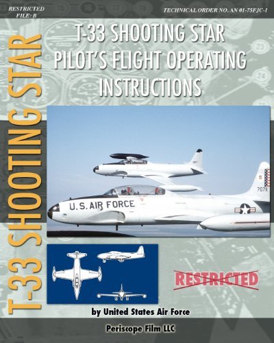 Cover for United States Air Force · T-33 Shooting Star Pilot's Flight Operating Instructions (Paperback Book) (2012)