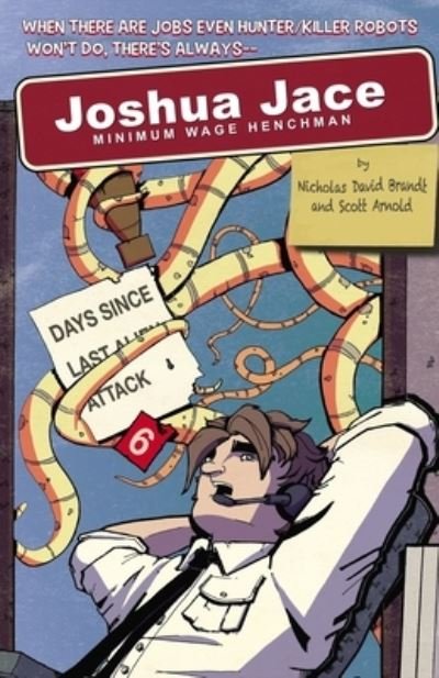 Cover for Nicholas David Brandt · Joshua Jace: Minimum Wage Henchman (Paperback Book) (2019)
