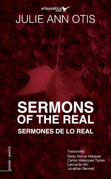 Sermons of the Real / Sermones de lo real - Daisy Novoa Vasquez - Książki - Artepoetica Press Inc - 9781940075747 - 8 sierpnia 2019