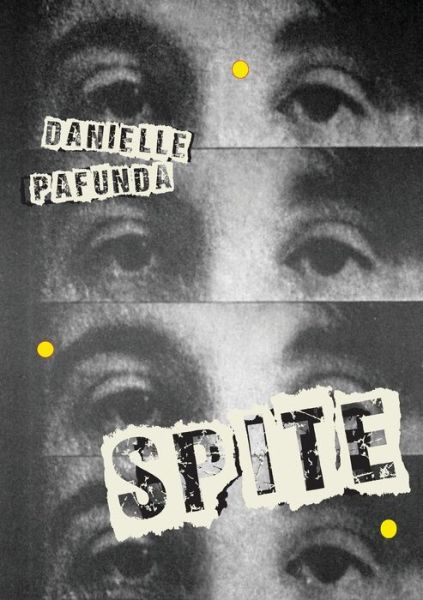 Cover for Danielle Pafunda · Spite (Paperback Book) (2020)