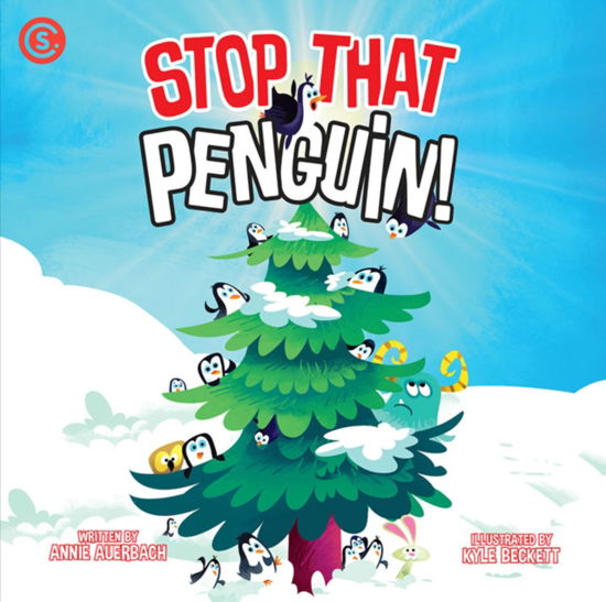 Cover for Annie Auerbach · Stop That Penguin! (Gebundenes Buch) (2024)