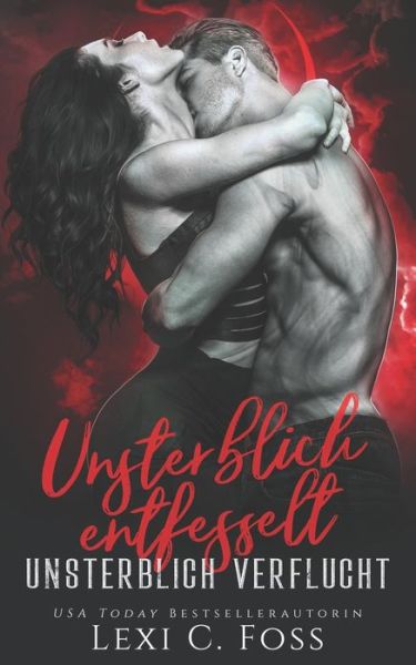 Cover for Daniela Mansfield Translations · Unsterblich Entfesselt (Paperback Book) (2020)