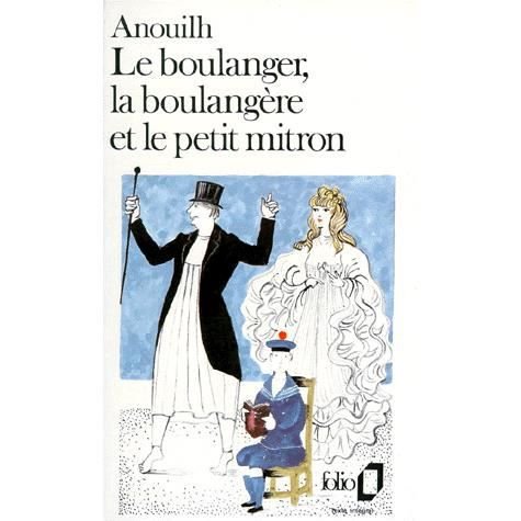 Cover for Jean Anouilh · Boulanger La Boulangere (Folio) (French Edition) (Taschenbuch) [French edition] (1980)