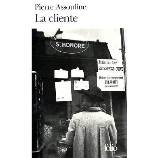 Cover for Pierre Assouline · La cliente (Paperback Bog) [French edition] (2000)