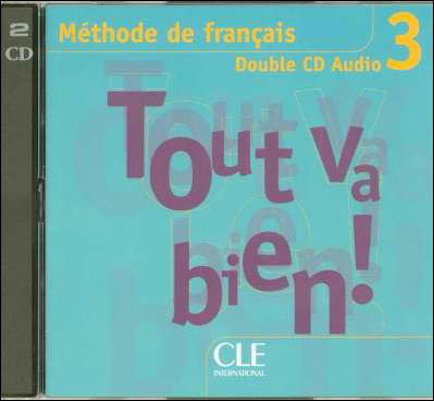 Cover for Auge · Tout va bien !: CD audio collectifs (2) 3 (Buch) [French edition] (2005)