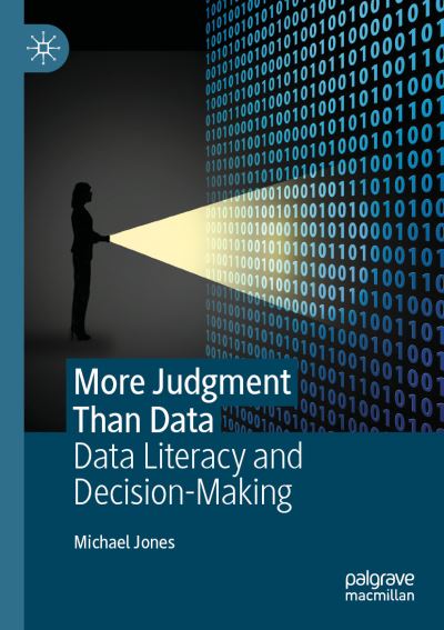 Cover for Michael Jones · More Judgment Than Data (Buch) (2023)