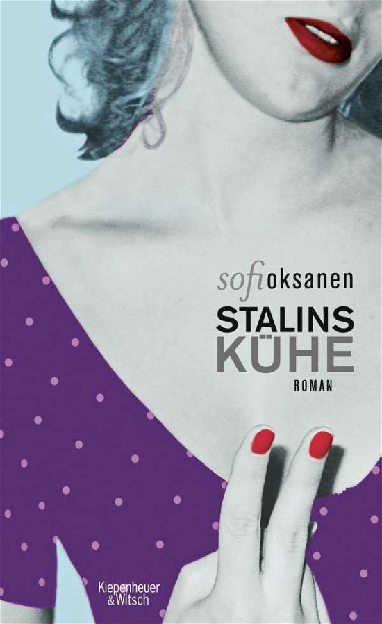 Cover for Sofi Oksanen · Oksanen:stalins KÃ¼he (Bok)