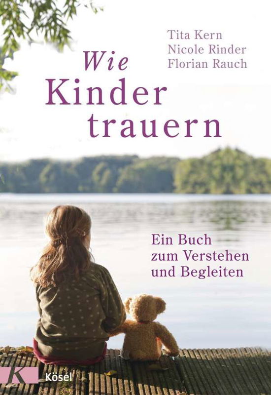 Cover for Rauch · Wie Kinder trauern (Book)