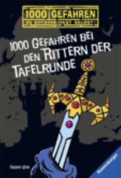 Cover for Fabian Lenk · 1000 Gefahren bei den Rittern der Tafelrunde (Paperback Book) (2012)