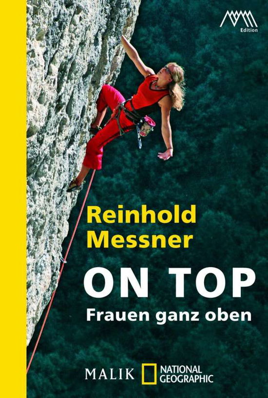 Cover for Reinhold Messner · National Geograph.0474 Messner:on Top (Buch)