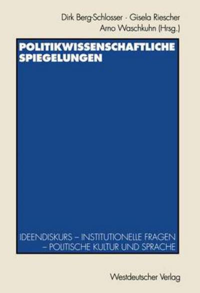 Cover for Dirk Berg-schlosser · Politikwissenschaftliche Spiegelungen (Paperback Book) [1998 edition] (1998)