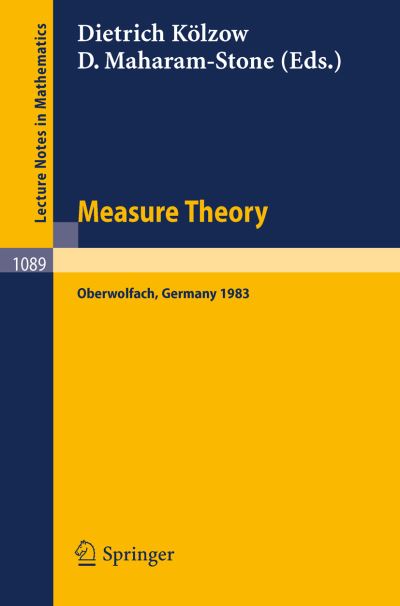 Cover for D Kolzow · Measure Theory Oberwolfac: Proceedings of the Conference Held at Oberwolfach, June 26-july 2, 1983 - Lecture Notes in Mathematics (Paperback Book) (1984)