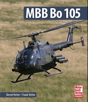 Cover for Frank und Bernd Vetter · MBB Bo 105 (Buch) (2025)