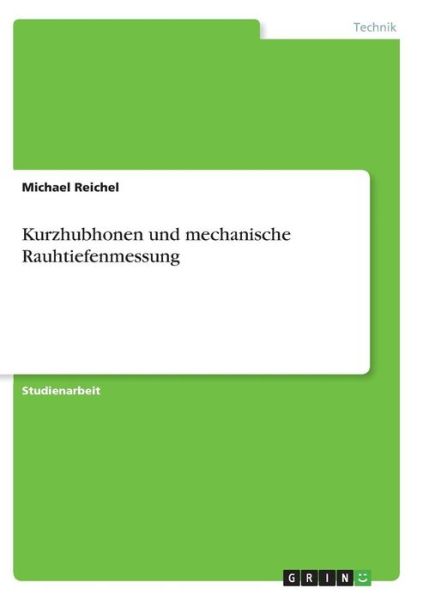 Cover for Reichel · Kurzhubhonen und mechanische Ra (Book) [German edition] (2007)