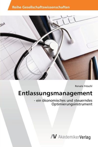 Cover for Fröschl · Entlassungsmanagement (Book) (2013)