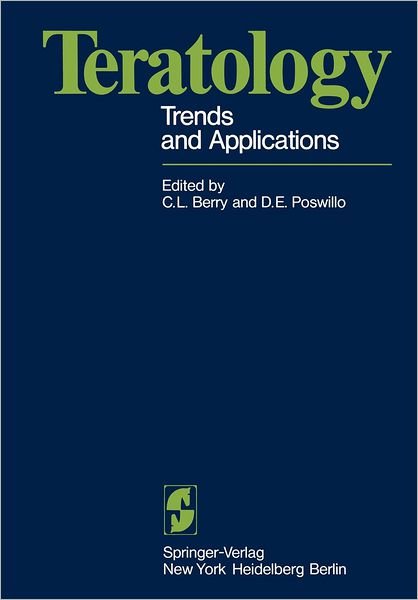 Cover for C L Berry · Teratology: Trends and Applications (Paperback Book) [Softcover reprint of the original 1st ed. 1975 edition] (2011)