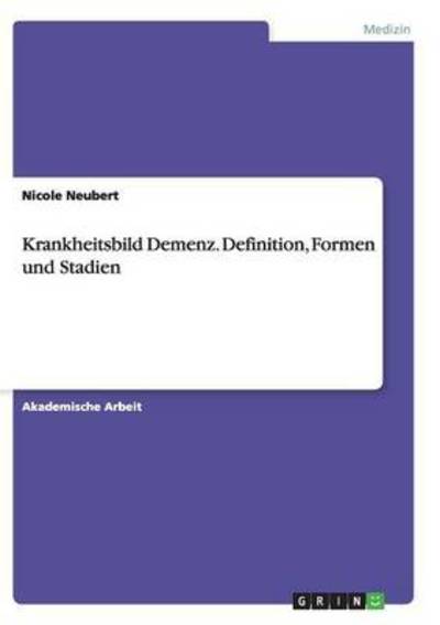 Cover for Neubert · Krankheitsbild Demenz. Definiti (Book)