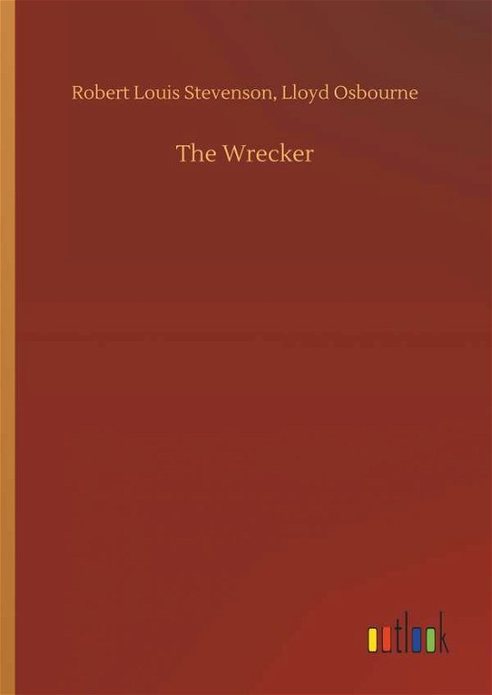 Cover for Stevenson · The Wrecker (Book) (2018)