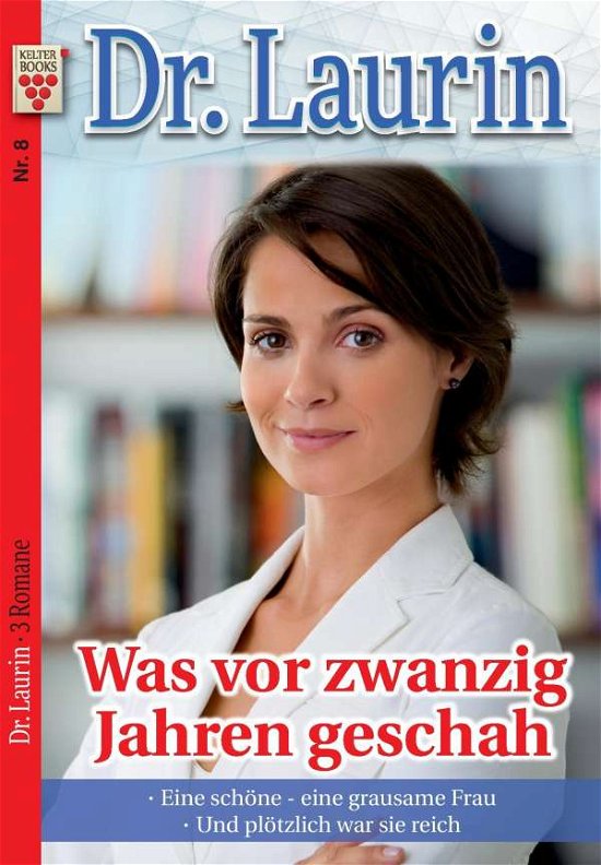 Cover for Vandenberg · Dr. Laurin Nr. 8: Was vor zw (Bok)