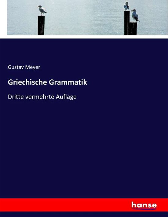 Cover for Meyer · Griechische Grammatik (Bog) (2020)